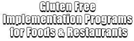 Gluten Free Implementation Programs for Foods & Restaurants Logo